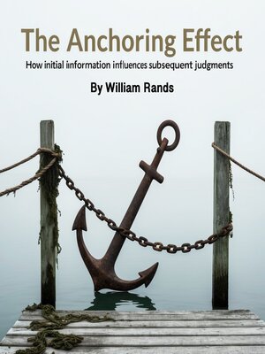 cover image of The Anchoring Effect